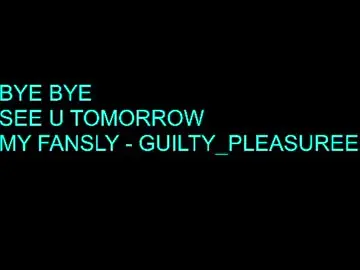 Chaturbate Sex Cam of guilty_pleasureee