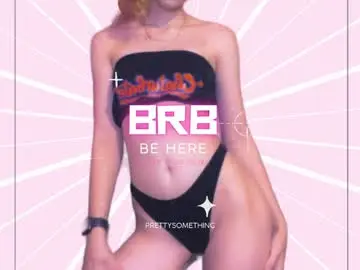 Chaturbate Best live sex cam show of prettysomething