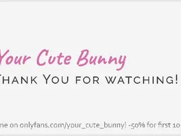 Chaturbate Private Sex Chat of your_cute_bunny