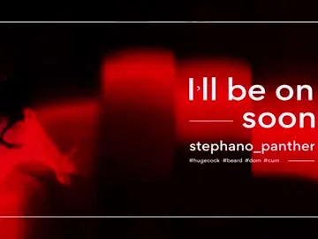 Chaturbate Sex Cam of stephano_panther