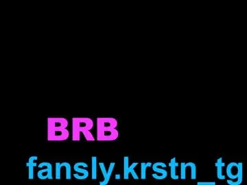 Chaturbate Live Sex Cam of krstn_tg