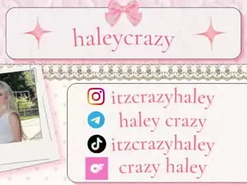 Chaturbate Best live sex cam show of haleycrazy