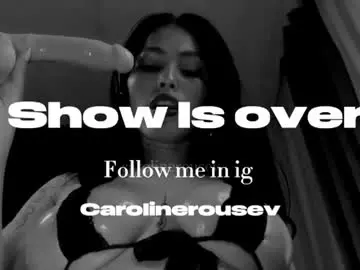 Chaturbate Best live sex cam show of carolinerousev