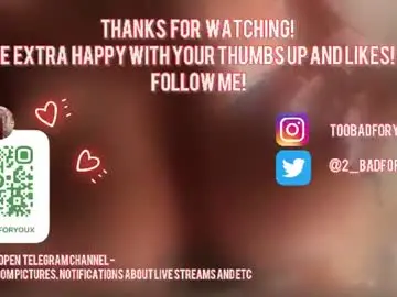 Chaturbate Live Sex Cam of 2badforyou
