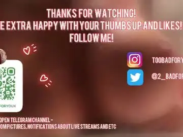 Chaturbate Sex Cam of 2badforyou
