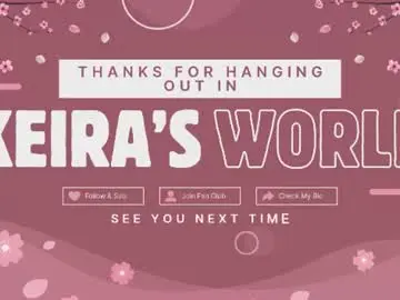 Chaturbate Live Sex of keirasworld