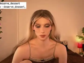Chaturbate Live Sex of deserve_dessert