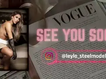 Chaturbate Free Live Porn of leyla_steel