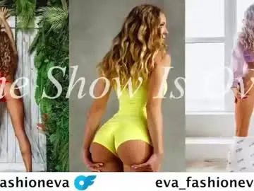 Chaturbate Adult Webcam of eva_fashionista