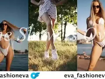 Chaturbate Best live sex cam show of eva_fashionista