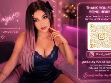 Chaturbate Best live sex cam show of koral_doll01