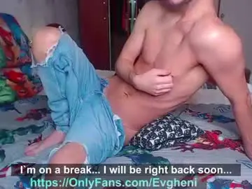 Chaturbate Best live sex cam show of evgheni