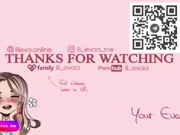 Chaturbate Best live sex cam show of lil_eva