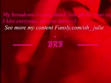 Chaturbate Live Sex of oh_julie